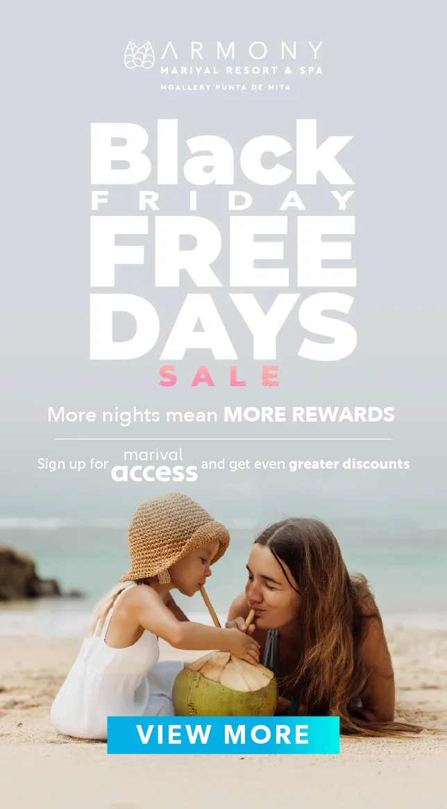 Black Friday Exclusive Offer in Punta de Mita